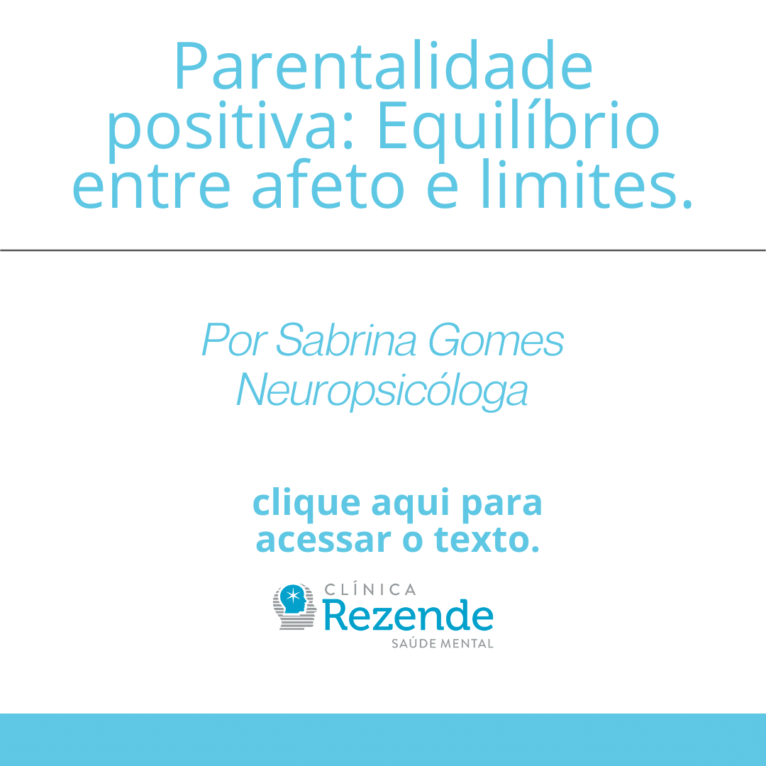 Parentalidade positiva: Equilíbrio entre afeto e limites